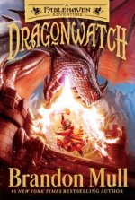 Könyv Dragonwatch: A Fablehaven Adventure Brandon Mull