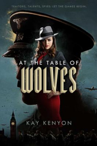 Książka At the Table of Wolves Kay Kenyon