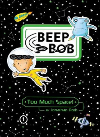 Книга Too Much Space!, 1 Jonathan Roth