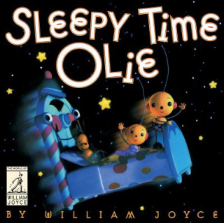 Kniha Sleepy Time Olie William Joyce