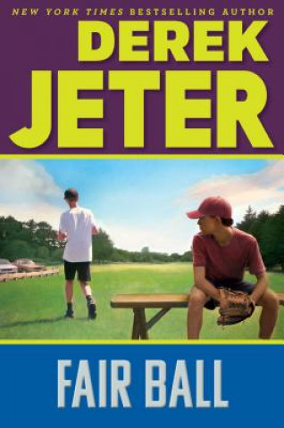 Kniha Fair Ball Derek Jeter