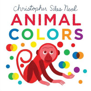 Kniha Animal Colors Christopher Silas Neal