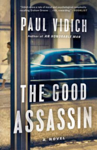 Książka The Good Assassin Paul Vidich