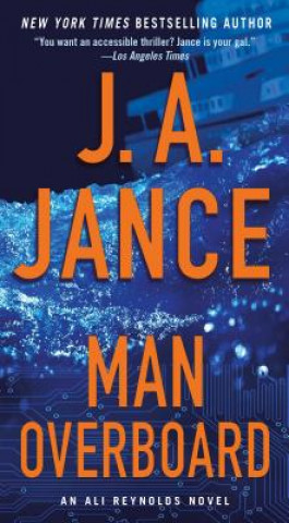 Книга Man Overboard: An Ali Reynolds Novel J A Jance
