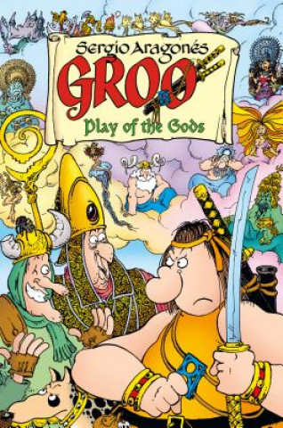 Carte Groo: Play Of The Gods Sergio Aragones