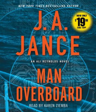 Audio Man Overboard: An Ali Reynolds Novel J. A. Jance
