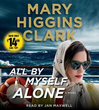 Audio All by Myself, Alone Mary Higgins Clark