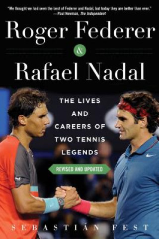 Книга Roger Federer and Rafael Nadal Sebastian Fest