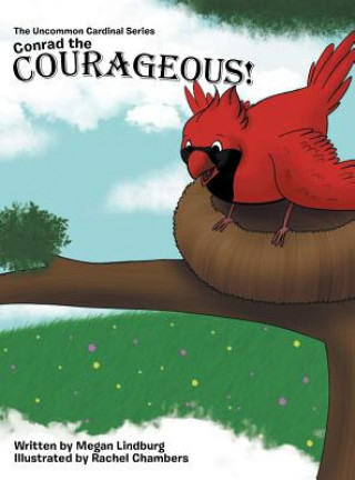 Kniha Conrad the Courageous Megan Lindburg