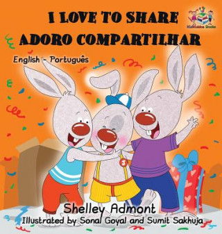 Książka I Love to Share (English Portuguese Bilingual Book - Brazil) Shelley Admont