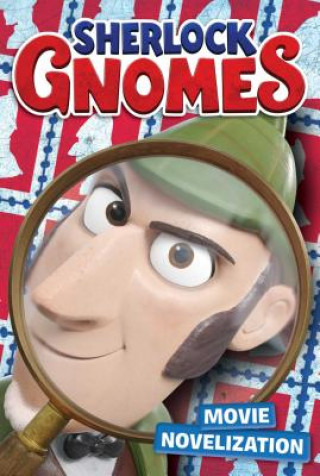 Buch Sherlock Gnomes Movie Novelization Mary Tilworth