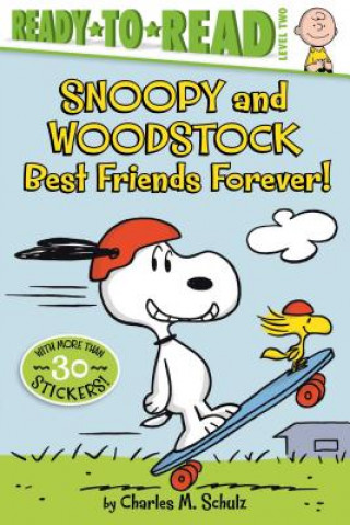 Книга Snoopy and Woodstock: Best Friends Forever! (Ready-To-Read Level 2) Charles M. Schulz