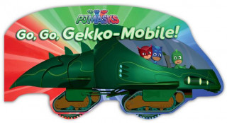 Kniha Go, Go, Gekko-Mobile! A. E. Dingee