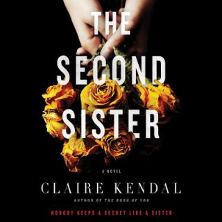 Audio The Second Sister Claire Kendal
