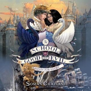 Hanganyagok The School for Good and Evil #4: Quests for Glory Soman Chainani