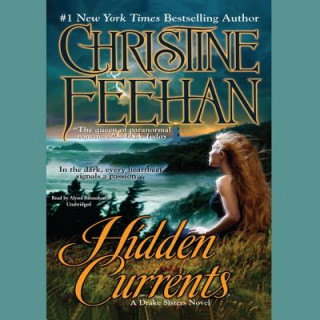 Аудио HIDDEN CURRENTS            13D Christine Feehan