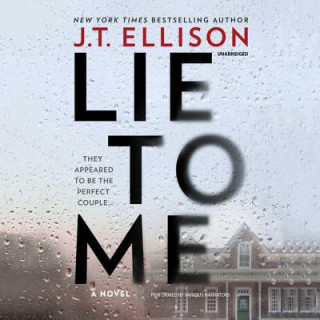 Audio Lie to Me J. T. Ellison