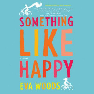 Hanganyagok Something Like Happy Eva Woods