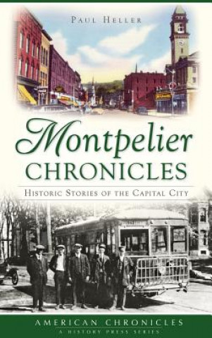 Livre MONTPELIER CHRON Paul Heller