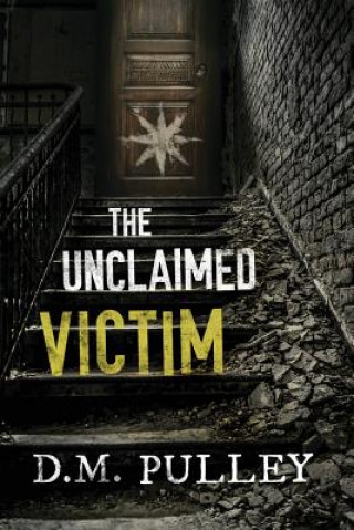 Könyv Unclaimed Victim D. M. Pulley