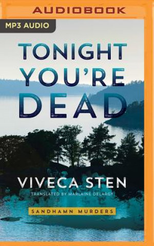 Audio Tonight You're Dead Viveca Sten