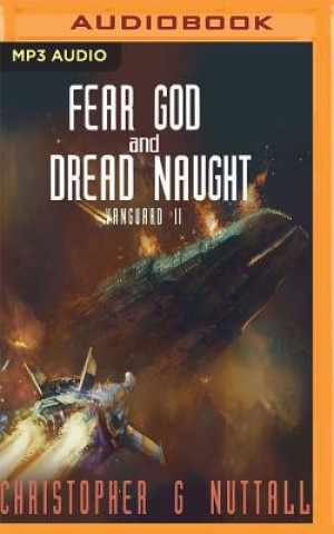 Audio Fear God and Dread Naught Christopher G. Nuttall