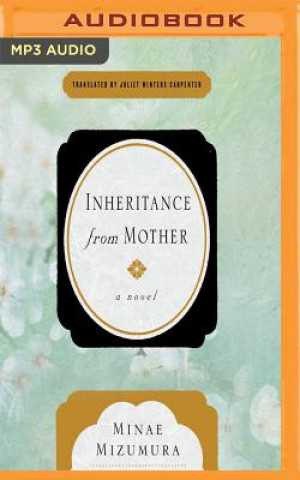 Audio Inheritance from Mother Minae Mizumura