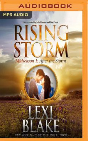Hanganyagok After the Storm: Midseason Episode 1 Lexi Blake