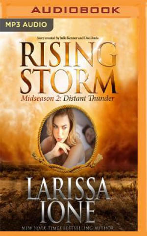 Audio Distant Thunder: Midseason Episode 2 Larissa Ione