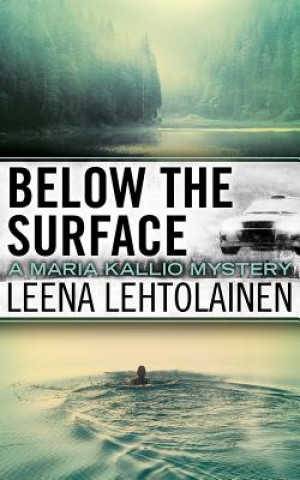 Audio Below the Surface Leena Lehtolainen