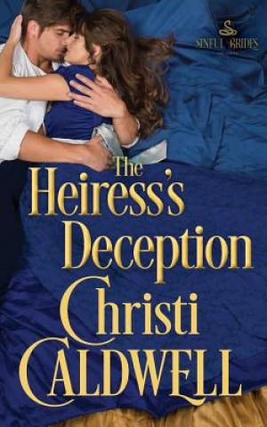 Audio The Heiress's Deception Christi Caldwell