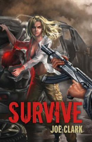 Book Survive: Volume 1 Joe Clark