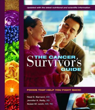 Kniha Cancer Survivor's Guide Neal Barnard