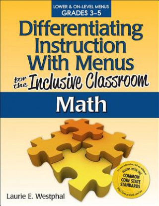 Knjiga Differentiating Instruction With Menus for the Inclusive Classroom Laurie Westphal