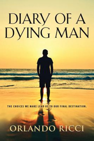 Könyv Diary of a Dying Man Orlando Ricci