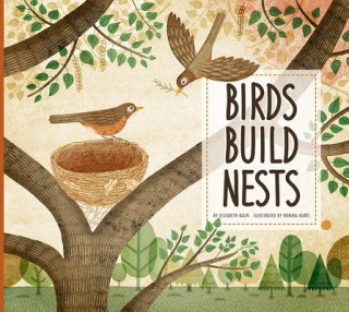 Książka Birds Build Nests Elizabeth Raum