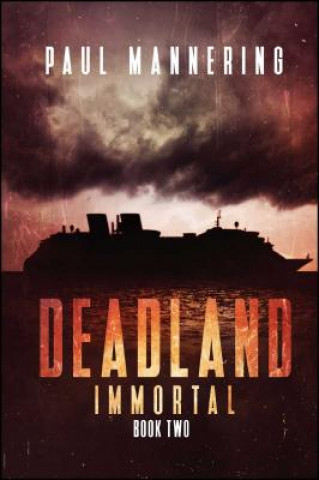 Kniha Deadland 2 Paul Mannering