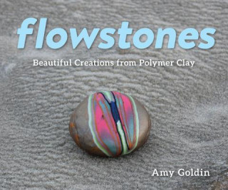 Книга Flowstones Amy Goldin