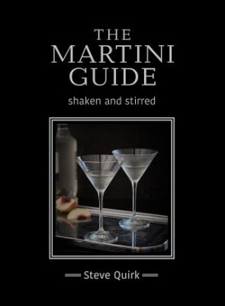Kniha Martini Guide Steve Quirk