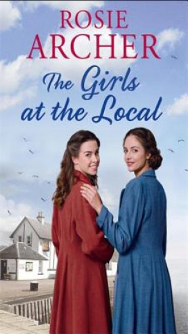 Livre The Girls from the Local Rosie Archer