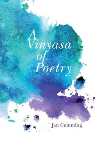 Kniha Vinyasa of Poetry Jan Cumming