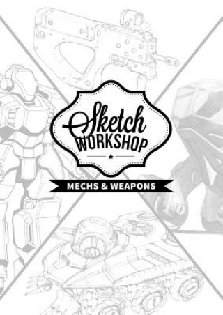 Книга Sketch Workshop: Mech & Weapon Design 3dtotal Publishing