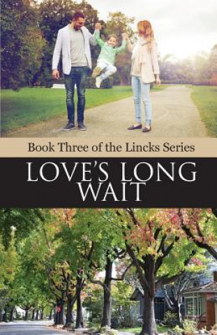 Kniha Love's Long Wait Carol Clay