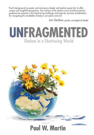 Knjiga Unfragmented Paul W Martin