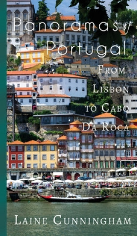 Knjiga Panoramas of Portugal Laine Cunningham
