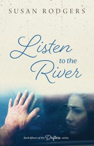 Libro Listen To The River Susan A Rodgers