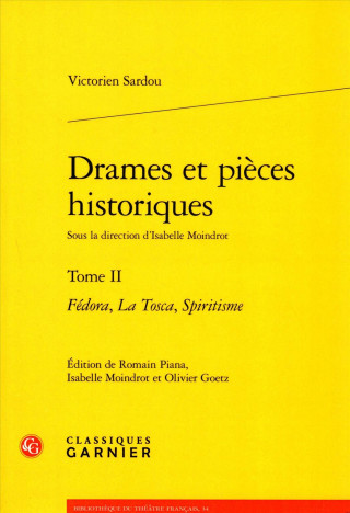 Książka FRE-DRAMES ET PIECES HISTORIQU Victorien Sardou