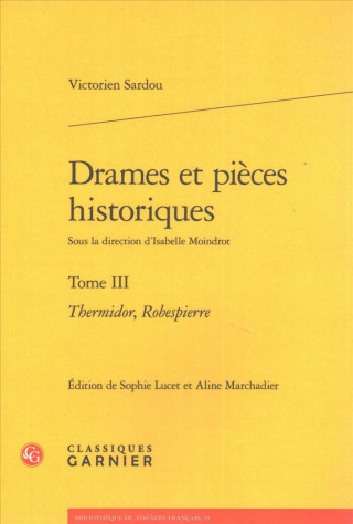 Carte FRE-DRAMES ET PIECES HISTORIQU Victorien Sardou