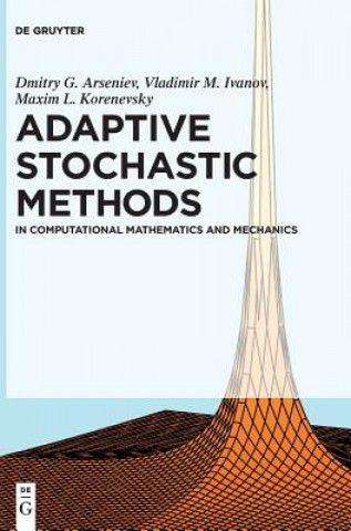 Knjiga Adaptive Stochastic Methods Dmitry G. Arseniev