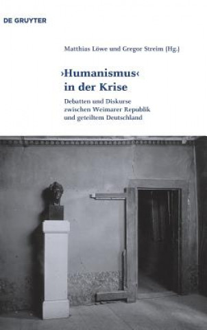 Könyv 'Humanismus' in Der Krise Gregor Streim